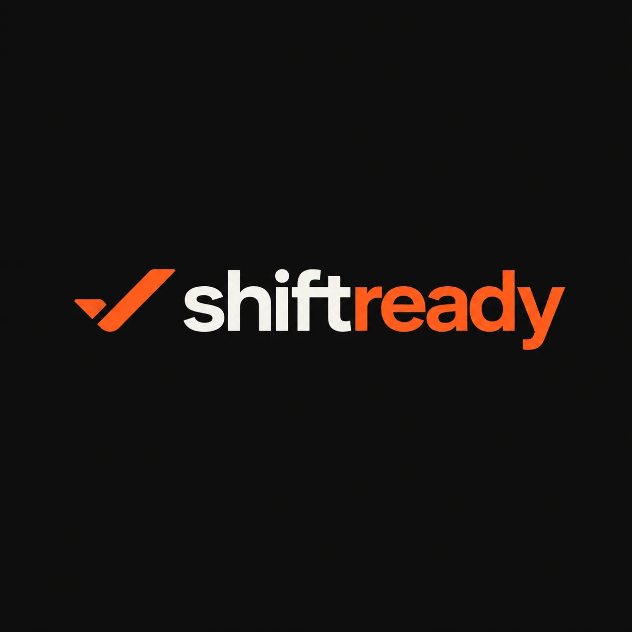 ShiftReady